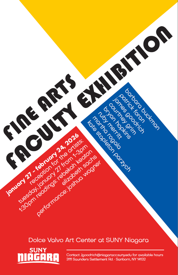 Poster for the Fine Arts Faculty Exhibition at SUNY Niagara, Jan 27–Feb 24, 2026. Features names of faculty artists, event details, and a bold geometric design in red, blue, and yellow diagonal sections.