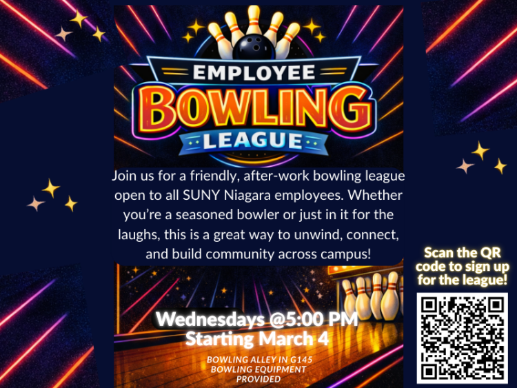 Colorful flyer for the SUNY Niagara Employee Bowling League, featuring bowling pins and a ball. League meets Wednesdays at 5 PM starting March 4. QR code for sign-up. Bowling alley in G145; equipment provided.