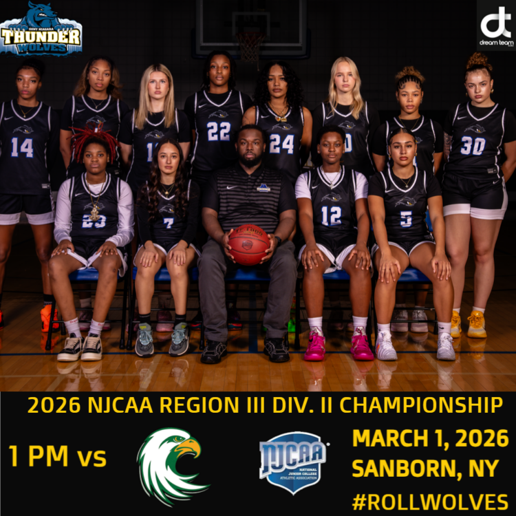 A womens basketball team poses in uniforms with their coach at center, holding a basketball. Text details the 2026 NJCAA Region III Division II Championship on March 1, 2026, at 1 PM in Sanborn, NY. #ROLLWOLVES.