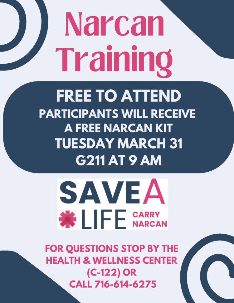Flyer for a free Narcan training on Tuesday, March 31 at 9 AM in room G211. Attendees receive a free Narcan kit. Contact the Health & Wellness Center (C-122) or call 716-614-6275 for questions.