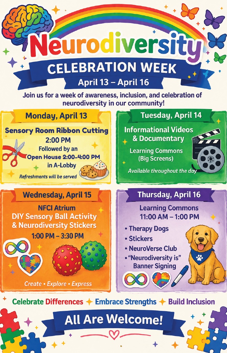 Colorful event poster for Neurodiversity Celebration Week, April 13-16, listing daily activities like a ribbon cutting, DIY sessions, videos, therapy dogs, games, and a sign language event. Includes icons and cheerful graphics.