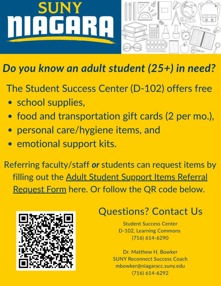 Flyer for SUNY Niagara shows Student Success Center resources for adults 25+, including free school supplies, gift cards, personal care items, and how to request referrals. Includes contact info and a QR code for the referral form.