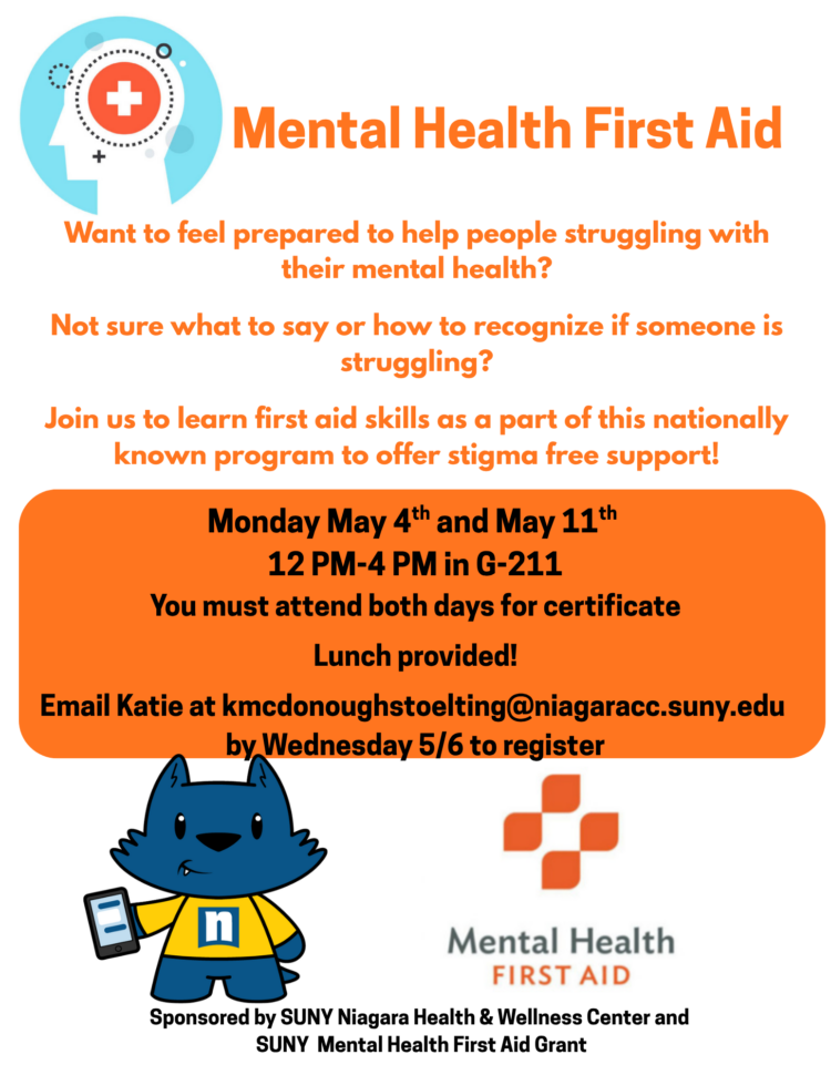 Flyer for “Mental Health First Aid” with information about a free, two-day training on May 4 and 11, 12–4 PM in G-211, including lunch. Features SUNY mascot and contact details for registration.