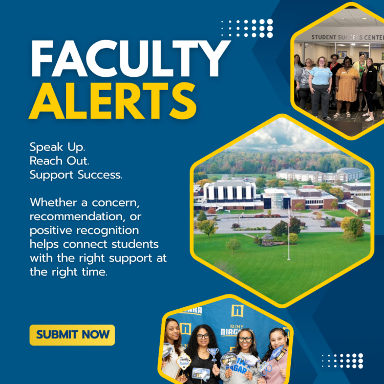Graphic with the heading Faculty Alerts and text about supporting student success, featuring photos of a group, a building on a campus, and four people holding signs. A Submit Now button is at the bottom left.