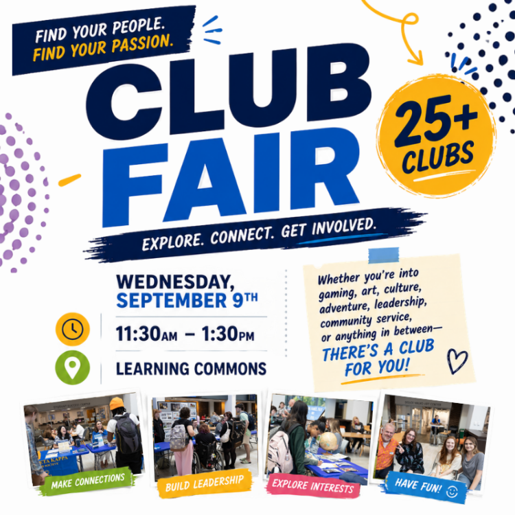 Colorful flyer for a club fair on September 9, 11:30am–1:30pm at Learning Commons. Over 25 clubs available. Features photos of students socializing and exploring club booths. Slogan: Explore. Connect. Get Involved..