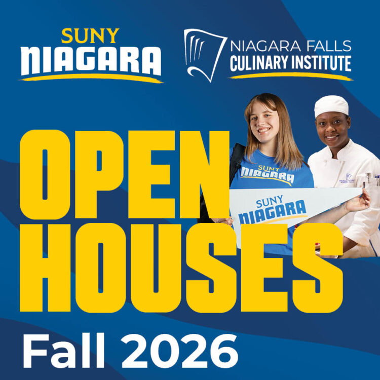 SUNY Niagara and Niagara Falls Culinary Institute Open Houses Fall 2026 sign, with two smiling students in branded clothing, one holding a SUNY Niagara sign.