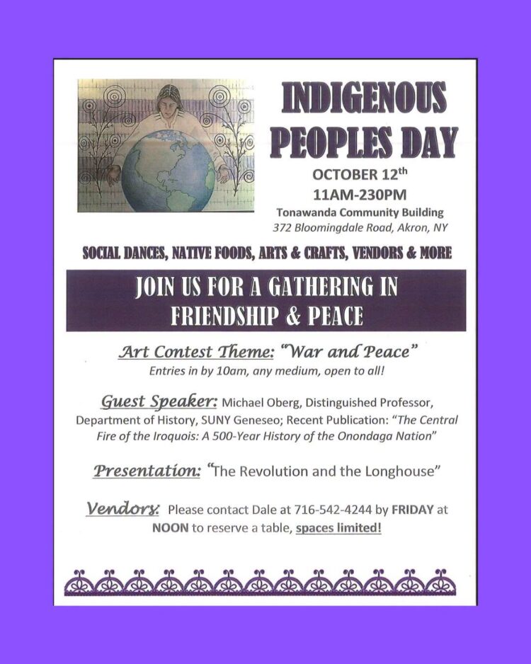 Event flyer for Indigenous Peoples Day at the Tonawanda Community Building on October 12th, featuring an art contest, guest speaker Michael Oberg, and vendor information.