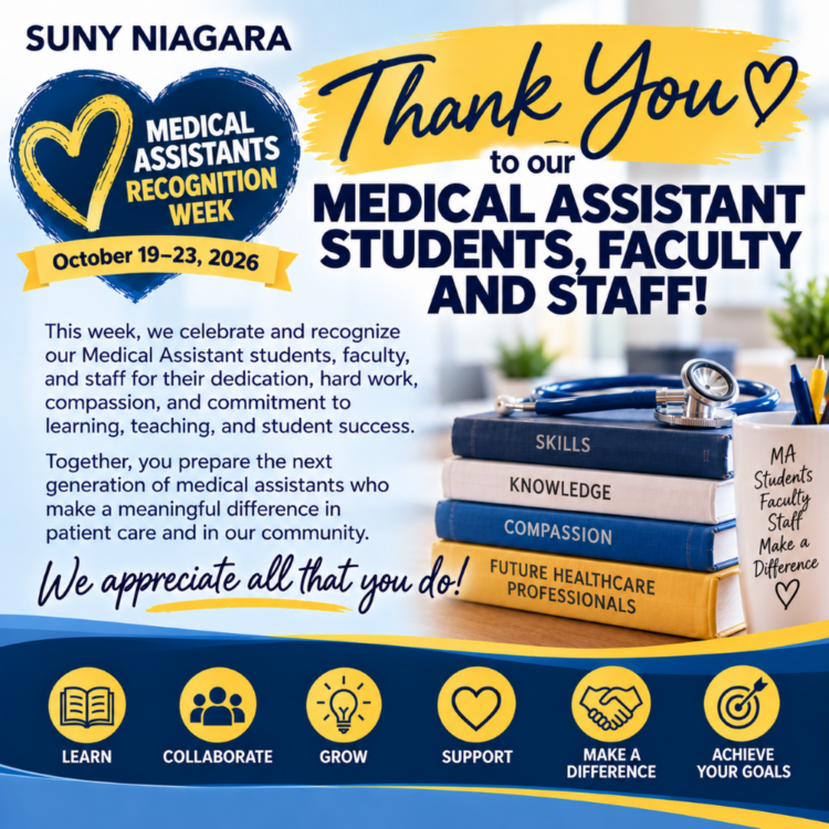 SUNY Niagara Medical Assistants Recognition Week poster, October 19–23, 2026, thanking students, faculty, and staff with images of stacked books and a stethoscope.