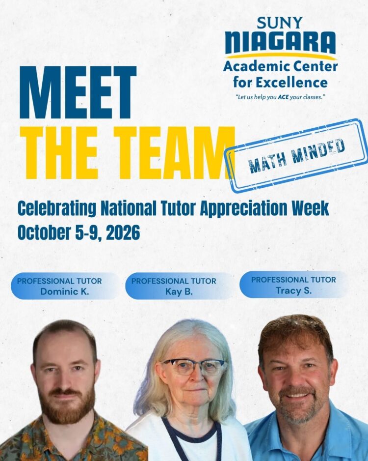 SUNY Niagara Academic Center for Excellence Meet the Team flyer for National Tutor Appreciation Week, October 5-9, 2026, featuring photos of professional tutors Dominic K., Kay B., and Tracy S.