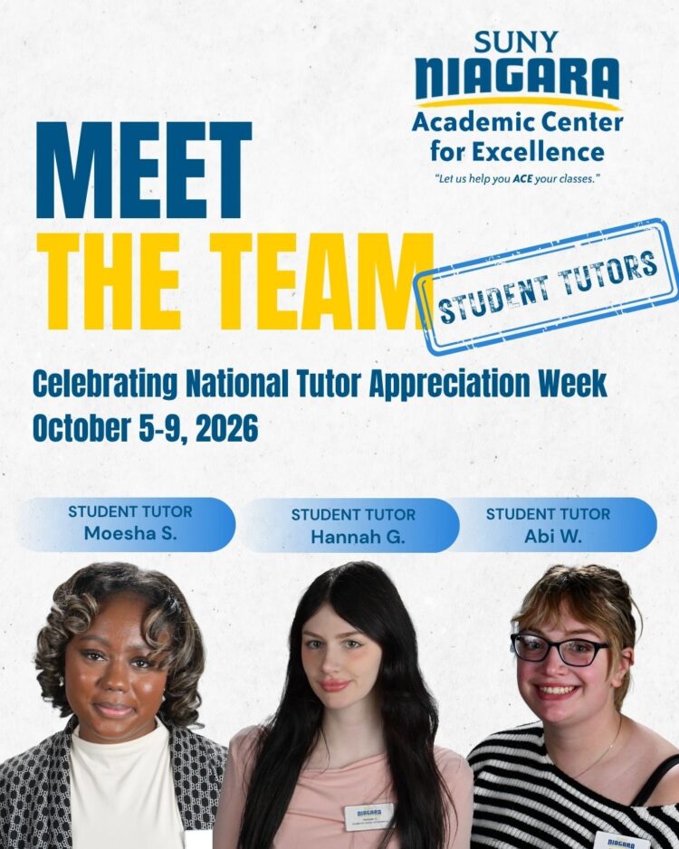 SUNY Niagara Academic Center for Excellence flyer for National Tutor Appreciation Week, featuring photos and names of student tutors Moesha S., Hannah G., and Abi W.