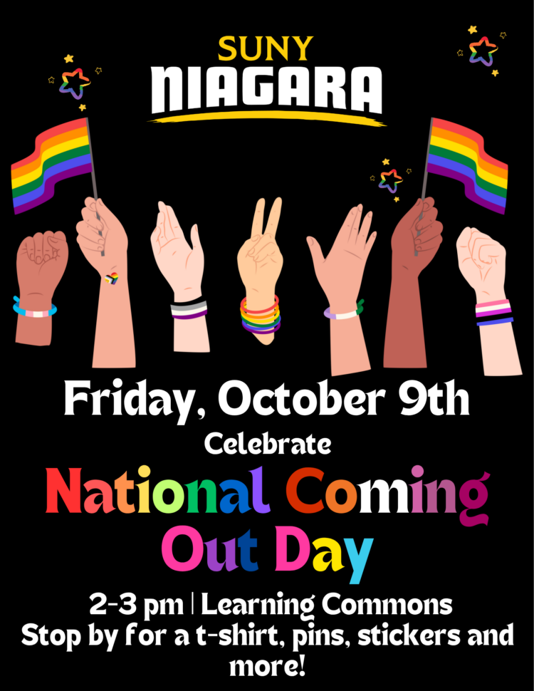 SUNY Niagara event poster for National Coming Out Day on Friday, October 9th, from 2-3 pm in the Learning Commons, featuring illustrations of hands holding pride flags and wearing various pride-themed bracelets.